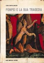 Pompei e la sua tragedia