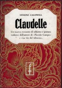 Claudelle - Erskine Caldwell - copertina