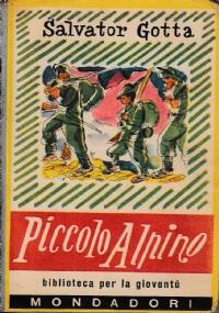 Piccolo alpino - Salvator Gotta - copertina