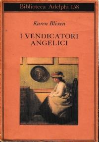 I vendicatori angelici - Karen Blixen - copertina