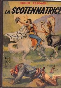 La scotennatrice (Romanzo d’avventure) - Emilio Salgari - copertina