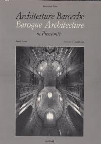 ARCHITETTURE BAROCCHE IN PIEMONTE - 120 spazi sacri - copertina