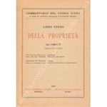 Della proprietà. Comunione. Condominio negli edifici (Branca). Possesso. Denunzia di nuova opera e di danno temuto (De Martino). Art. 1100-1172