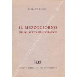 Il mezzogiorno nello stato democratico - Stefano Riccio - copertina