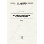 Agonia e morte ingloriosa dell'interesse legittimo