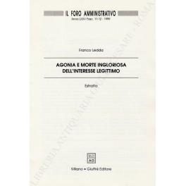 Agonia e morte ingloriosa dell'interesse legittimo - Franco Ledda - copertina