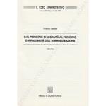 Dal principio di legalità al principio d'infallibilità dell'amministrazione