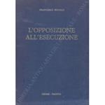 L' opposizione all'esecuzione