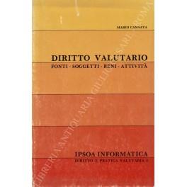 Diritto valutario. Fonti - Soggetti - Beni - Attività - Mario Cannata - copertina