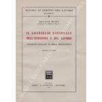 Il Consiglio nazionale dell'economia e del lavoro. Commento dell'art. 99 della Costituzione