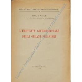 L' immunità giurisdizionale degli organi stranieri - Mario Miele - copertina