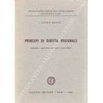 Principi di diritto regionale. Ordinamento e organizzazione delle regioni a statuto ordinario