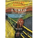 L' urlo. Amore metafisico