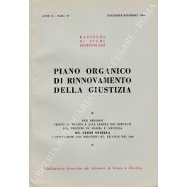 Piano organico di rinnovamento della giustizia. Due discorsi tenuti al senato e alla camera dei deputati dal Ministro di grazia e giustizia On. Guido Gonella a conclusione del dibattito sul bilancio del 1960 - copertina