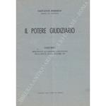 Il potere giudiziario. Discorso pronunciato all'assemblea costituente nella seduta dell'8 novembre 1947