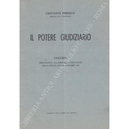 Il potere giudiziario. Discorso pronunciato all'assemblea costituente nella seduta dell'8 novembre 1947 - Giovanni Persico - copertina