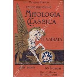 Mitologia classica illustrata - Felice Ramorino - copertina
