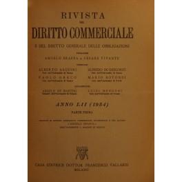Rivista del Diritto Commerciale e del diritto generale delle obbligazioni. Fondata da A. Sraffa e C. Vivante. Diretta da A. Asquini, A. De Gregorio, P. Greco, M. Rotondi, A. De Martini, L. Mengoni. Vol. LII - 1954 - copertina