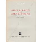 Lezioni di diritto delle comunità europee. Parte generale