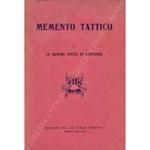 Memento tattico. Vol. I - Le minori unità di fanteria