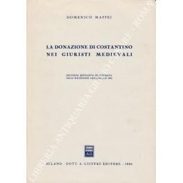 La donazione di Costantino nei giuristi medievali - Domenico Maffei - copertina