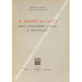 Il diritto di caccia nella legislazione statale e regionale - Francesco Cipollini - copertina