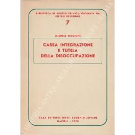 Cassa integrazione e tutela della disoccupazione - Michele Miscione - copertina