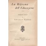 La riforma dell'educazione. Pensieri ed appunti