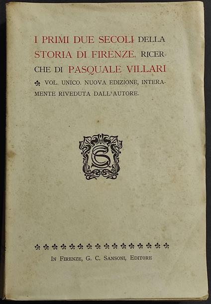 I Primi due Secoli della Storia Firenze - Pasquale Villari - copertina