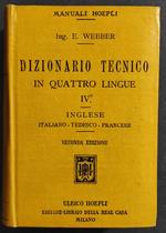Dizionario Tecnico in Quattro Lingue IV