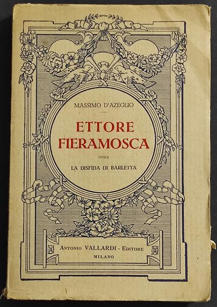 Ettore Fiera Mosca Ossia la Disfida di Barletta - Massimo D'Azeglio - copertina