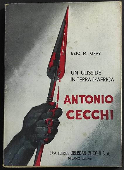 Un Ulisside in Terra d'Africa - Ezio M. Gray - copertina