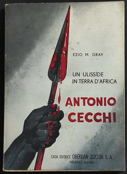 Un Ulisside in Terra d'Africa - Ezio M. Gray - copertina