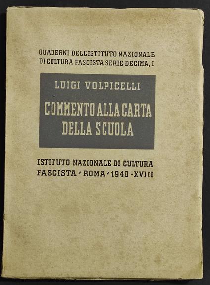 Commento alla Carta della Scuola - Luigi Volpicelli - copertina