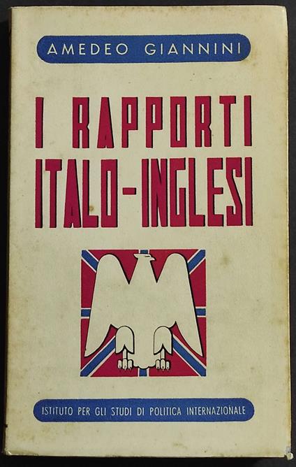 I Rapporti Italo-Inglesi - Amedeo Giannini - copertina