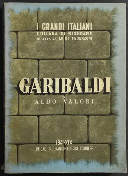 Giuseppe Garibaldi - Aldo Valori - copertina