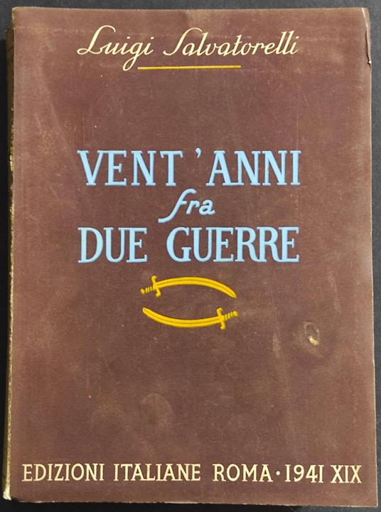 Vent'Anni fra due Guerre - Luigi Salvatorelli - copertina
