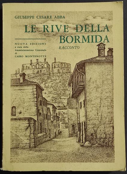 Le Rive della Bormida - Giuseppe Cesare Abba - copertina