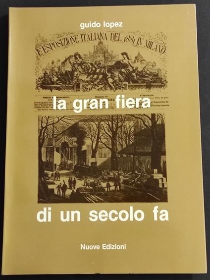 La Gran Fiera di un Secolo Fa - Guido Lopez - copertina