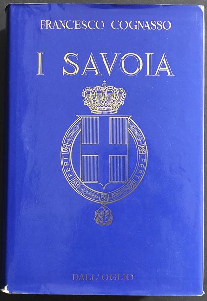 I Savoia - Francesco Cognasso - copertina
