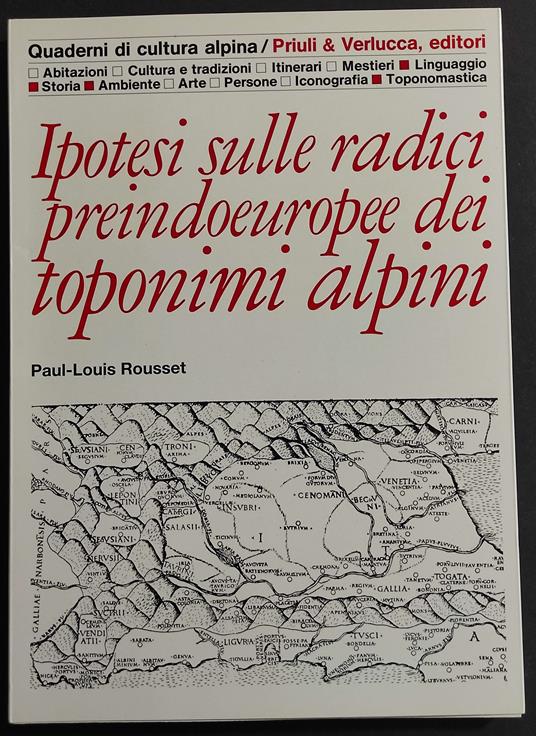 Ipotesi sulle Radici Preindoeuropee dei Toponimi Alpini - Paul-Louis Rousset - copertina