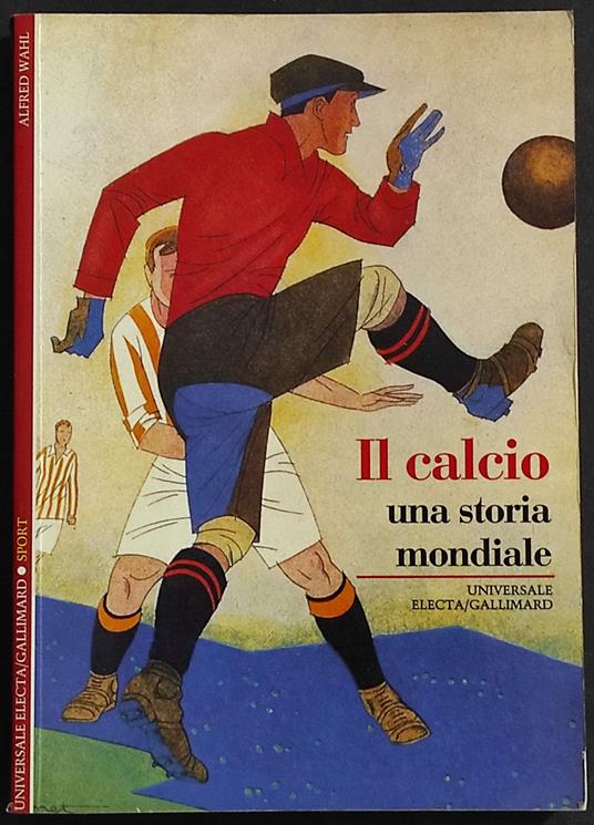 Il Calcio - Alfred Wahl - copertina