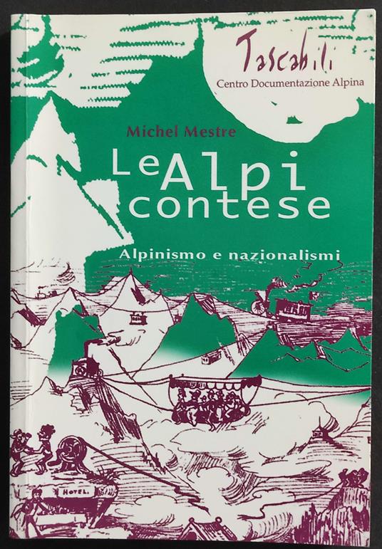 Le Alpi Contese - Michel Mestre - copertina