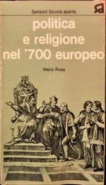 Politica e religione nel’700 europeo