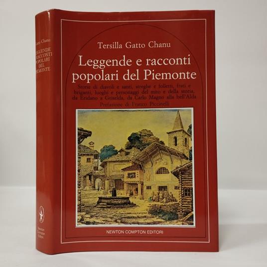 Leggende e racconti popolari del Piemonte - Tersilla Gatto Chanu - copertina