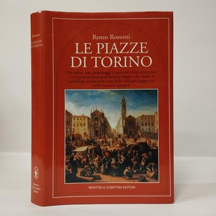 Le piazze di Torino - Renzo Rossotti - copertina