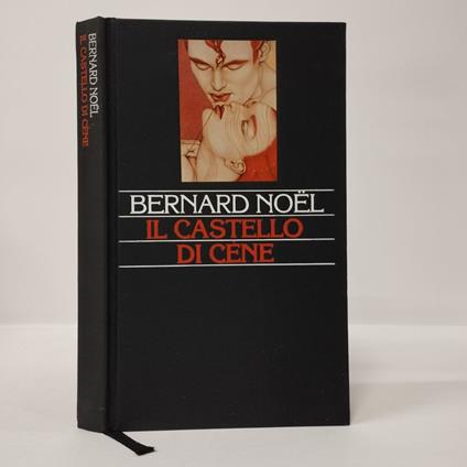 Il Castello di Cene - Bernard Noël - copertina