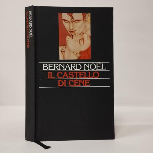 Il Castello di Cene - Bernard Noël - copertina