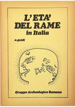 L' età del rame in Italia