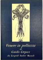 Venere in pelliccia di Guido Crepax da Leopold Sacher Masoch